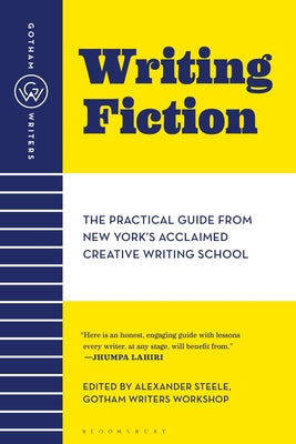 Book cover for Gotham Writers' Workshop Writing Fiction: The Practical Guide from New York's Acclaimed Creative Writing School
