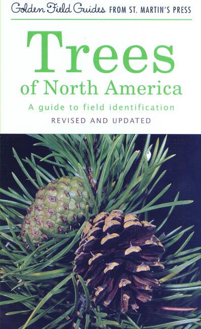 Book cover for Trees of North America: A Guide to Field Identification, Revised and Updated