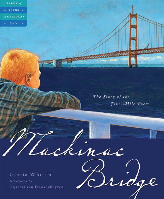 Book cover for Mackinac Bridge: The Story of the Five Mile Poem