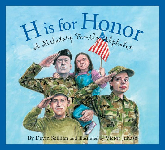 Book cover for H Is for Honor: A Military Family Alphabet