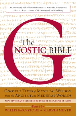 Book cover for The Gnostic Bible: Revised and Expanded Edition