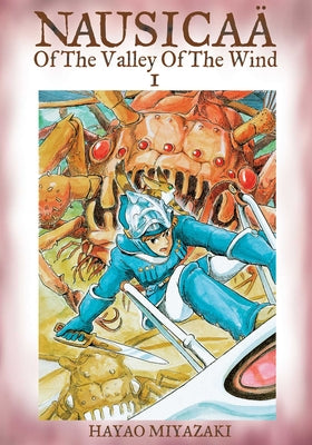 Book cover for Nausicaa of the Valley of the Wind: Volume 1