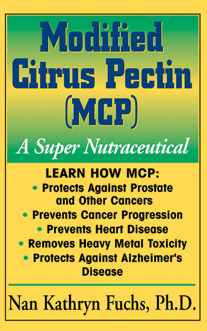 Book cover for Modified Citrus Pectin (McP): A Super Nutraceutical