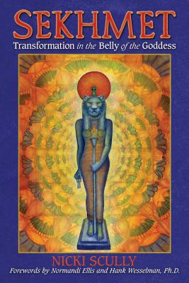 Book cover for Sekhmet: Transformation in the Belly of the Goddess