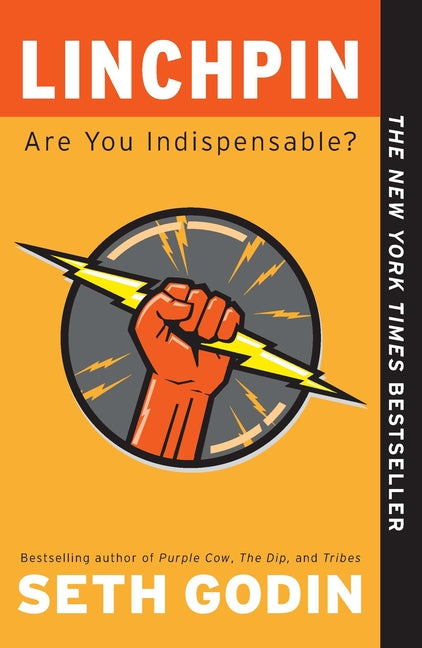 Book cover for Linchpin: Are You Indispensable?