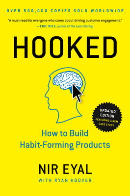 Book cover for Hooked: How to Build Habit-Forming Products