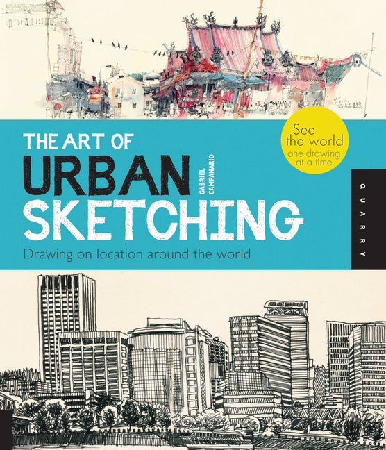 Book cover for Art of Urban Sketching: Drawing on Location Around the World