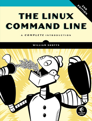 Book cover for The Linux Command Line, 2nd Edition: A Complete Introduction