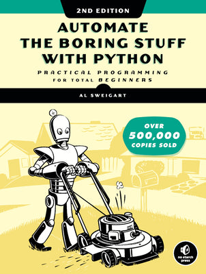 Book cover for Automate the Boring Stuff with Python, 2nd Edition: Practical Programming for Total Beginners