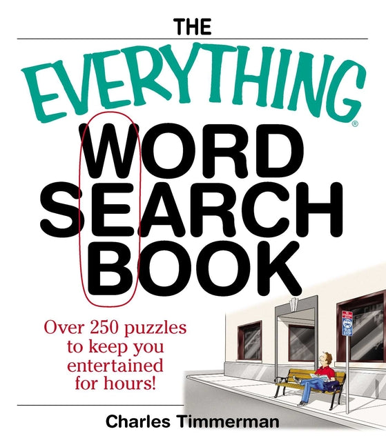 Book cover for Everything Word Search Book: Over 250 Puzzles to Keep You Entertained for Hours!