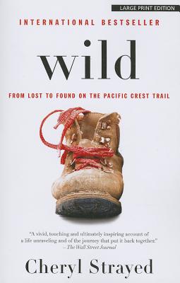 Book cover for Wild: From Lost to Found on the Pacific Crest Trail