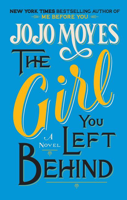 Book cover for The Girl You Left Behind