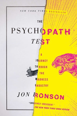 Book cover for The Psychopath Test: A Journey Through the Madness Industry