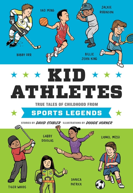 Book cover for Kid Athletes: True Tales of Childhood from Sports Legends