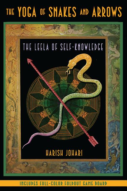 Book cover for Yoga of Snakes and Arrows: The Leela of Self-Knowledge [With Fold Out Gameboard] (Edition, New of Leela: The Game of Self-Knowledge)