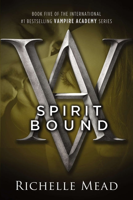 Book cover for Spirit Bound: A Vampire Academy Novel
