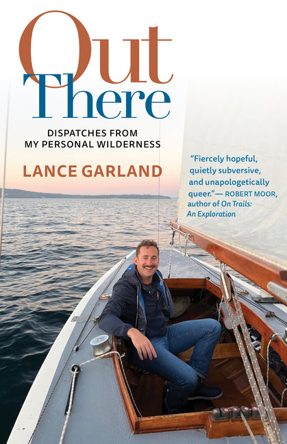 Book cover for Out There: Dispatches from My Personal Wilderness