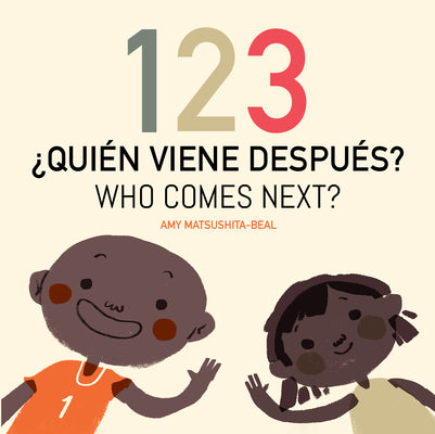 Book cover for 123 ¿Quién Viene Después? / 123 Who Comes Next?