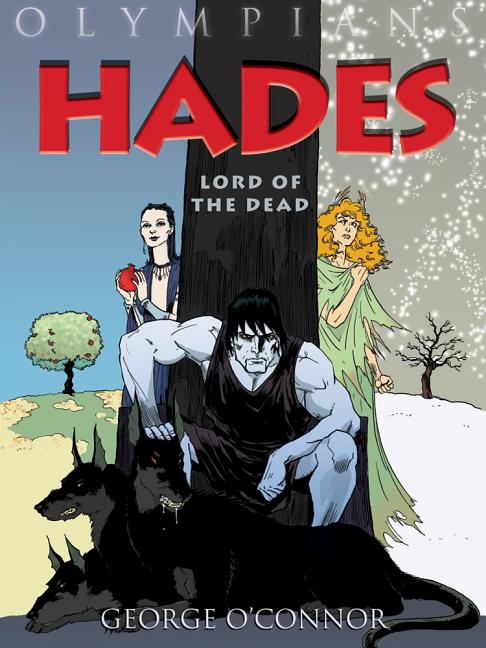 Book cover for Olympians: Hades: Lord of the Dead