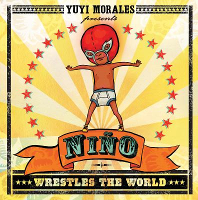 Book cover for Niño Wrestles the World