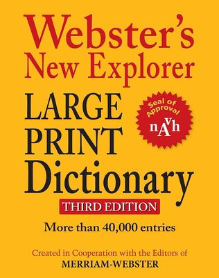 Book cover for Webster's New Explorer Large Print Dictionary, Third Edition