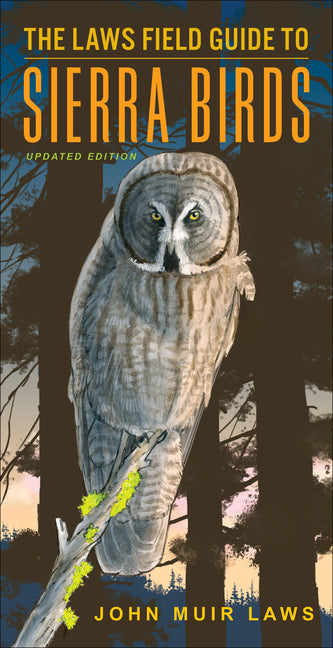 Book cover for Laws Field Guide to Sierra Birds