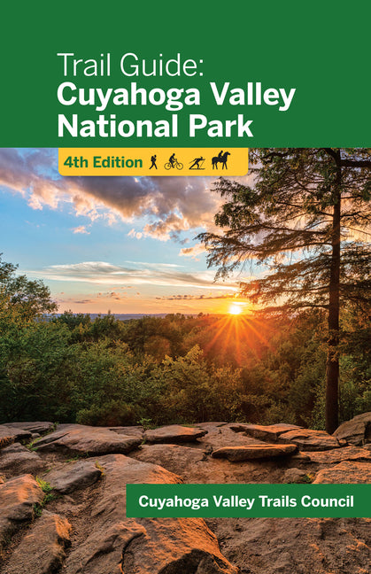 Book cover for Trail Guide: Cuyahoga Valley National Park (Updated to Reflect Closed and Changed Trails, New Trails, Other Park Changes. Revised Maps. New Photos.)