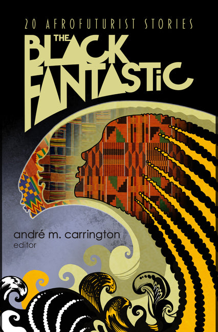 Book cover for Black Fantastic: 20 Afrofuturist Stories