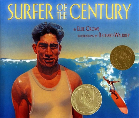 Book cover for Surfer of the Century: The Life of Duke Kahanamoku