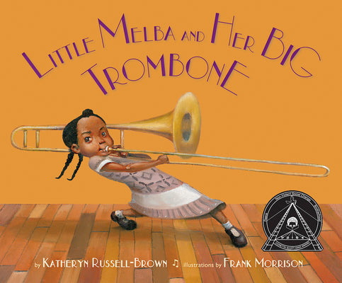 Book cover for Little Melba and Her Big Trombone