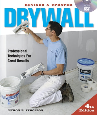 Book cover for Drywall: Hanging and Taping: Professional Techniques for Great Results [With DVD]