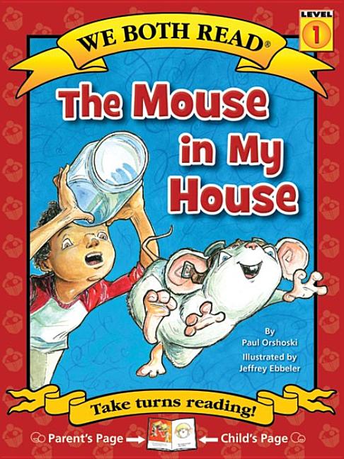 Book cover for We Both Read-The Mouse in My House