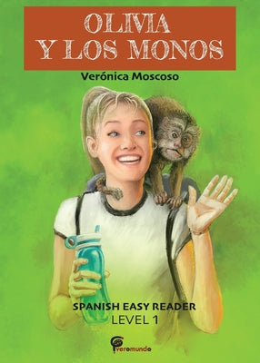 Book cover for Olivia Y Los Monos: Spanish Easy Reader