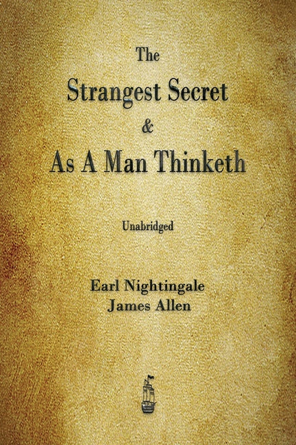Book cover for Strangest Secret and As A Man Thinketh