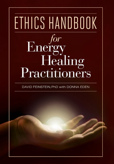 Book cover for Ethics Handbooks for Energy Healing Practitioners