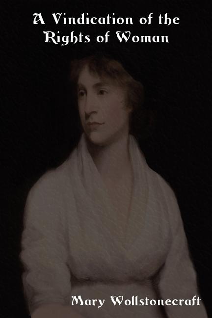 Book cover for Vindication of the Rights of Woman: With Strictures on Political and Moral Subjects