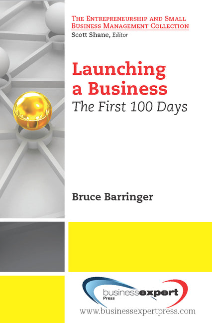 Book cover for Launching a Business: The First 100 Days