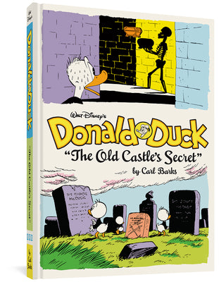 Book cover for Walt Disney's Donald Duck the Old Castle's Secret: The Complete Carl Barks Disney Library Vol. 6