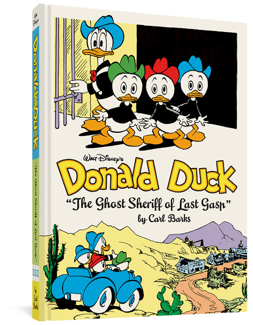 Book cover for Walt Disney's Donald Duck the Ghost Sheriff of Last Gasp: The Complete Carl Barks Disney Library Vol. 15