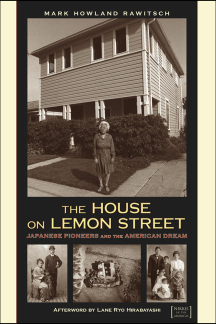 Book cover for House on Lemon Street: Japanese Pioneers and the American Dream