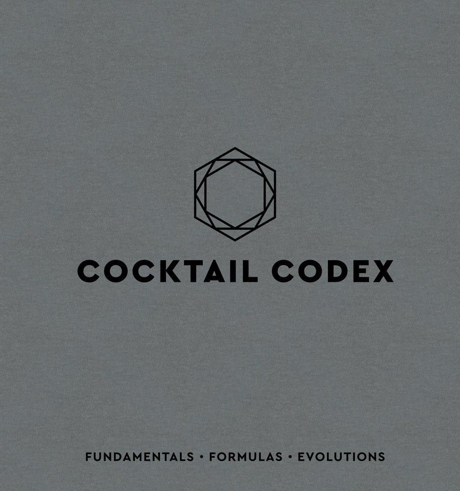 Book cover for Cocktail Codex: Fundamentals, Formulas, Evolutions [A Cocktail Recipe Book]