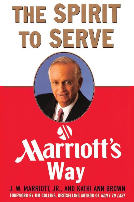Book cover for Spirit to Serve Marriott's Way