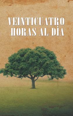 Book cover for Veinticuatro Horas al Dia