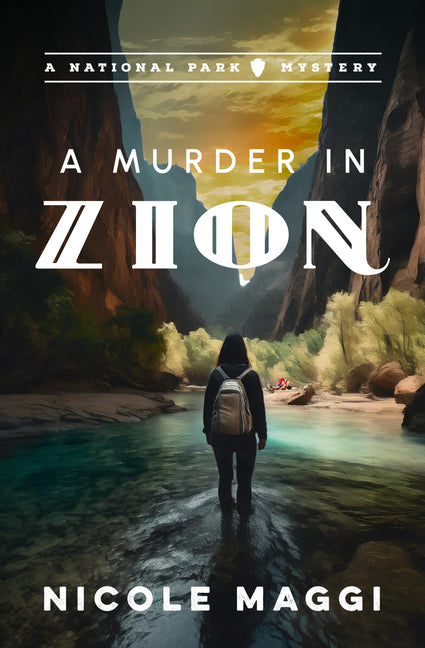 Book cover for Murder in Zion: A National Park Mystery