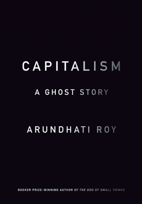 Book cover for Capitalism: A Ghost Story