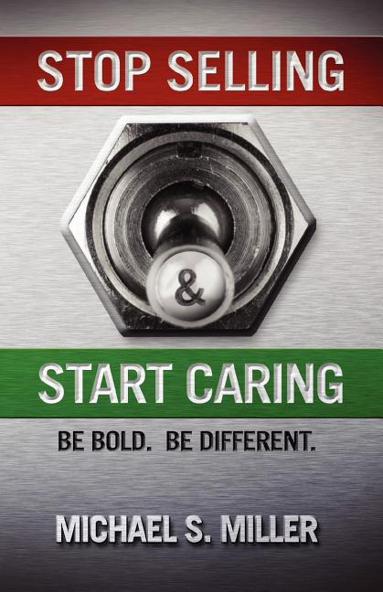 Book cover for Stop Selling and Start Caring