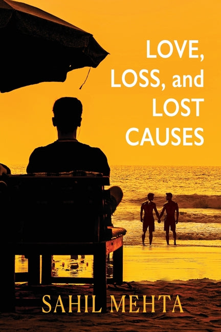 Book cover for Love, Loss, and Lost Causes