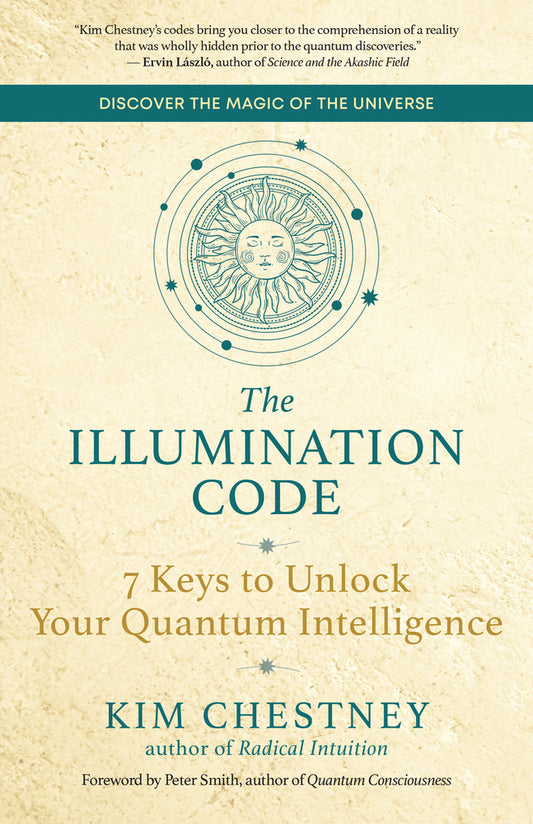 Book cover for The Illumination Code: 7 Keys to Unlock Your Quantum Intelligence