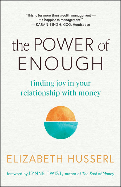 Book cover for Power of Enough: Finding Joy in Your Relationship with Money
