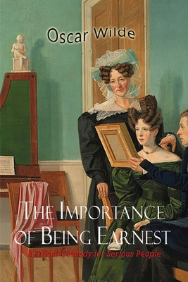 Book cover for The Importance of Being Earnest